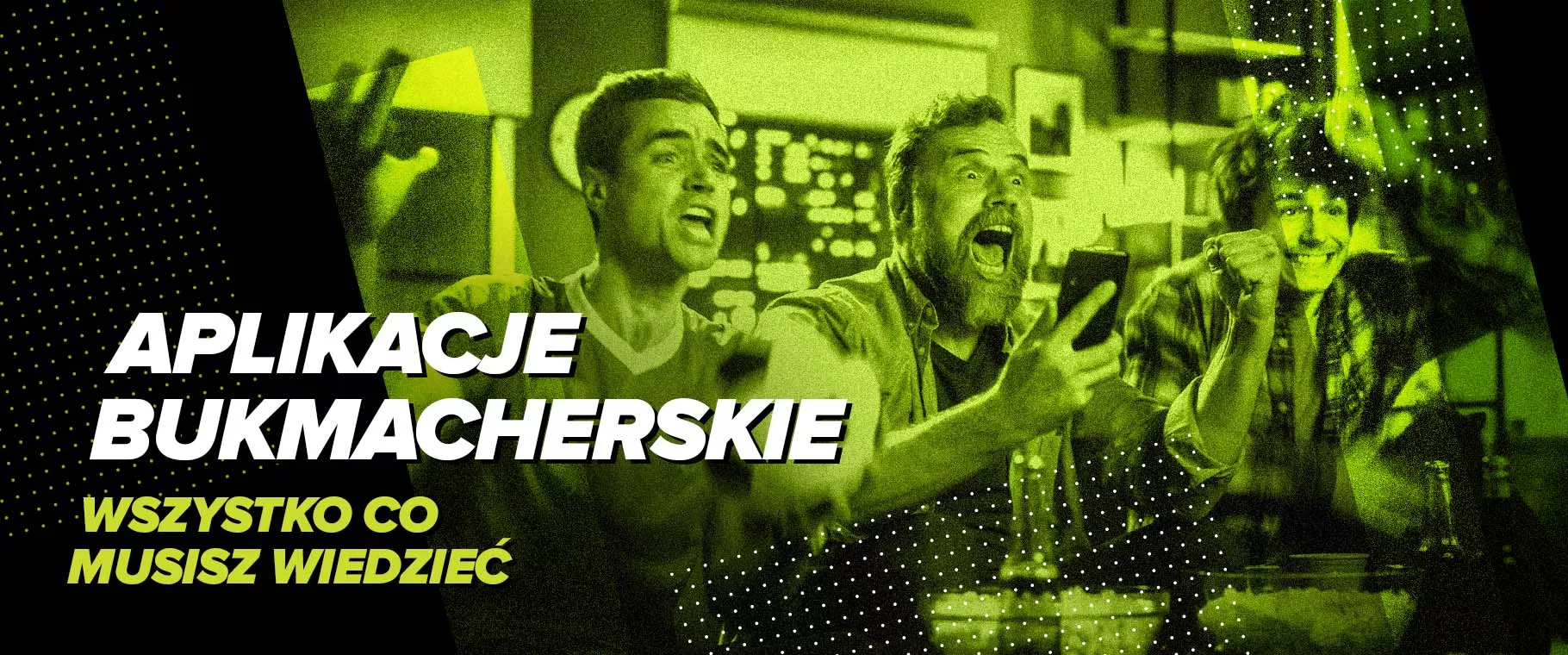 Aplikacje bukmacherskie – jak wybrać, czym się kierować?