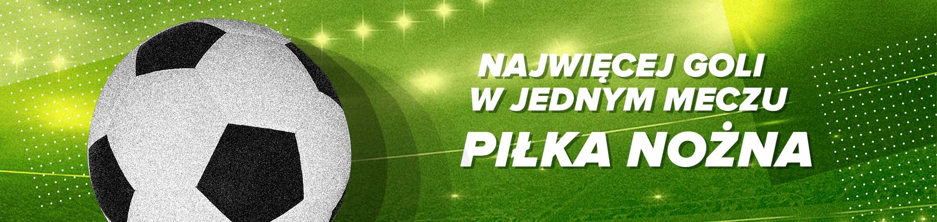 Najwięcej goli w piłce nożnej grafika